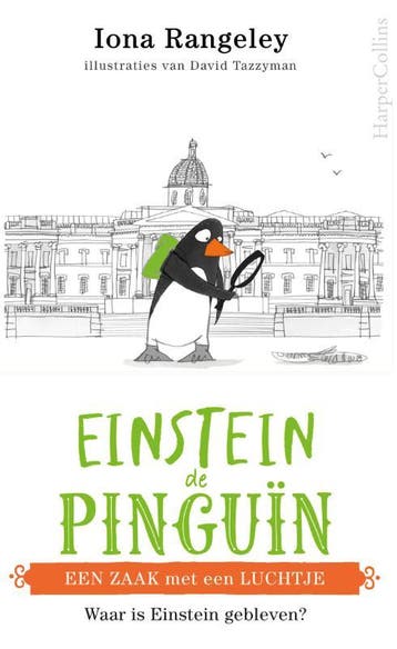 Een zaak met een luchtje / Einstein de Pinguïn / 2, Verzenden, Zo goed als nieuw, Iona Rangeley