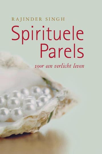 Spirituele parels - Rajinder Singh 9789082300604, Verzenden, Zo goed als nieuw, Rajinder Singh