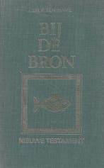 Bij de bron – Nieuwe Testament Deel 2 - Dr. P. ten Have - 97, Verzenden, Nieuw