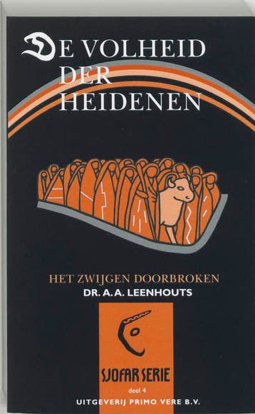 De volheid der heidenen / Sjofar-serie / 4 - A.A. Leenhouts, Verzenden, Zo goed als nieuw, A.A. Leenhouts