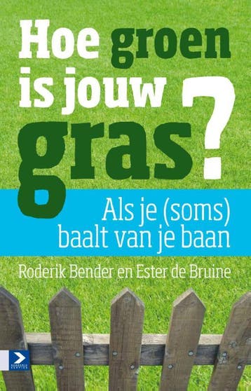 Hoe Groen Is Jouw Gras? | Ester Bruine; Roderik Bender, Ophalen of Verzenden, Nieuw, Ester Bruine; Roderik Bender