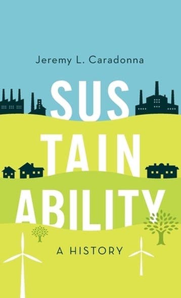 Sustainability - Jeremy L. Caradonna 9780199372409, Verzenden, Zo goed als nieuw, Jeremy L. Caradonna