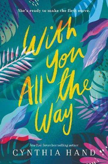 With You All the Way 9780062693198 Cynthia Hand, Verzenden, Gelezen, Cynthia Hand