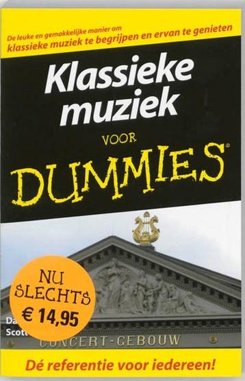 Klassieke muziek voor Dummies | 9789043009195 | David Pogue, Ophalen of Verzenden, Zo goed als nieuw, David Pogue ; Scott Speck