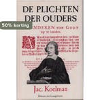 De plichten der ouders 9789033101182 Jacobus Koelman, Boeken, Verzenden, Gelezen, Jacobus Koelman