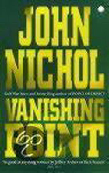 Vanishing Point - John Nichol 9780340671849, Verzenden, Gelezen, John Nichol