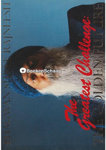 The Greatest Challenge Bhagwan Shree Rajneesh, Osho, Boeken, Verzenden, Gelezen