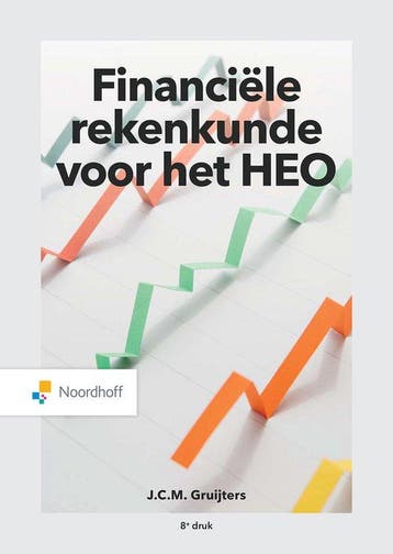 9789001590499 Financiele rekenkunde voor het HEO, Verzenden, Zo goed als nieuw, J.C.M. Gruijters