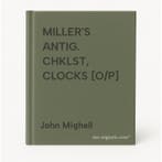 MILLERS ANTIG. CHKLST, CLOCKS [O/P] 9781857329452, Boeken, Verzenden, Zo goed als nieuw, John Mighell