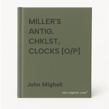 MILLERS ANTIG. CHKLST, CLOCKS [O/P] 9781857329452, Boeken, Verzenden, Zo goed als nieuw, John Mighell