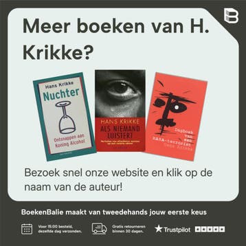 De valstrik van de hoop - H. Krikke 9789055152292, Boeken, Verzenden, Gelezen, H. Krikke