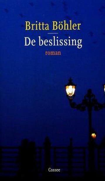 De beslissing, Ophalen of Verzenden, Nieuw