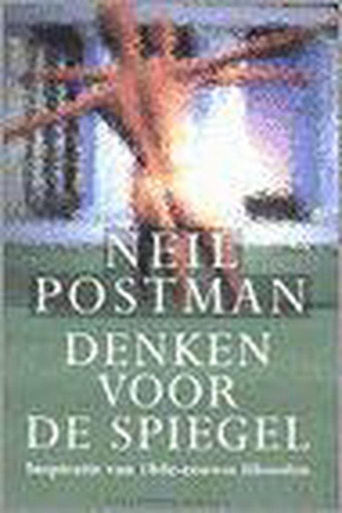 DENKEN VOOR DE SPIEGEL 9789050185349 N. Postman, Boeken, Filosofie, Gelezen, Verzenden