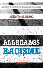 9789461644336 Alledaags racisme Philomena Essed, Verzenden, Nieuw, Philomena Essed