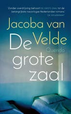 De Grote Zaal | Jacoba van Velde | Nieuw, Ophalen of Verzenden, Nieuw, Jacoba van Velde