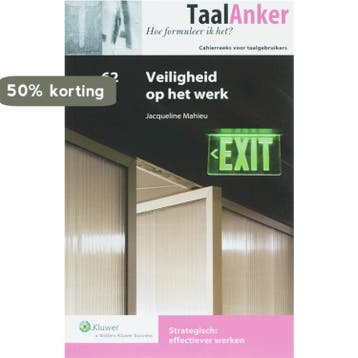 Veiligheid op het werk / TaalAnker hoe formuleer ik het? /, Verzenden, Zo goed als nieuw, Jaq. Mahieu