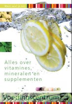 Alles over vitamines, mineralen en supplementen / Weet wat, Boeken, Verzenden, Gelezen