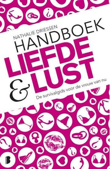 Handboek Liefde & Lust - Nathalie Driessen 9789022554821, Boeken, Verzenden, Gelezen, Nathalie Driessen