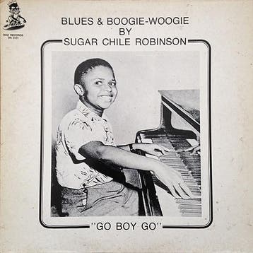 LP gebruikt - Sugar Chile Robinson - Go Boy Go, Verzenden, Zo goed als nieuw, Overige formaten