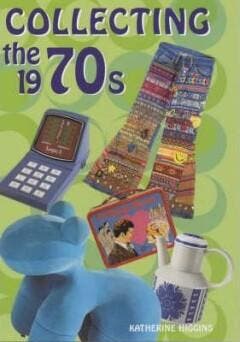 Collecting the 1970s - Katherine Higgins 9781845331405, Boeken, Verzenden, Gelezen, Katherine Higgins