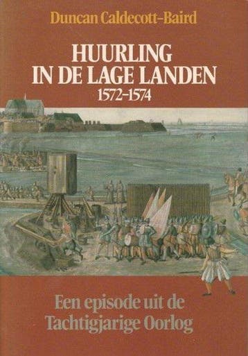 Huurling in de lage landen - Caldecott Baird 9789022839997, Verzenden, Gelezen, Caldecott Baird