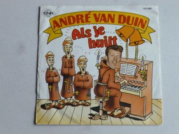 Andre van Duin - Als je huilt (vinyl single), Cd's en Dvd's, Vinyl Singles, Ophalen of Verzenden, Zo goed als nieuw