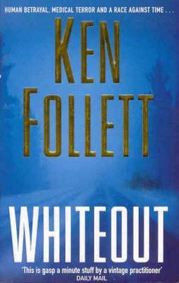 Whiteout - Ken Follett 9780330490696, Verzenden, Gelezen, Ken Follett