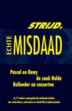 Strijd / Echte misdaad 9789079362134, Verzenden, Gelezen