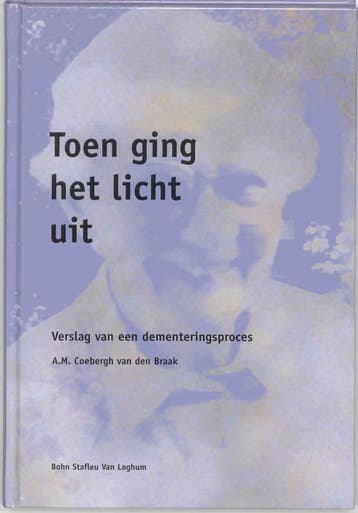 Toen ging het licht uit - A.M. Coebergh van den Braak, Verzenden, Gelezen, A.M. Coebergh van den Braak