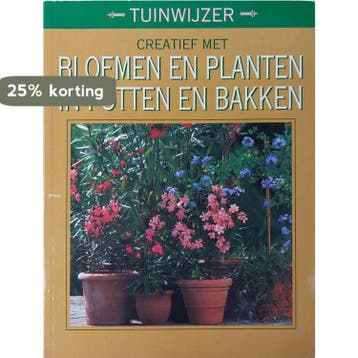 Creatief met bloemen en planten in potten en bakken -, Verzenden, Gelezen, Karlheinz Jacobi