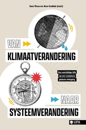 Van klimaatverandering naar systeemverandering 9789461171221, Verzenden, Gelezen