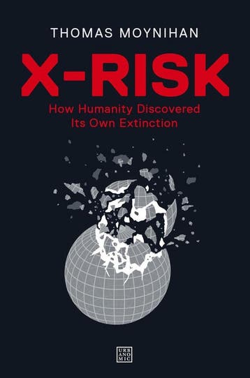 X-Risk - Thomas Moynihan 9781913029845, Verzenden, Gelezen, Thomas Moynihan