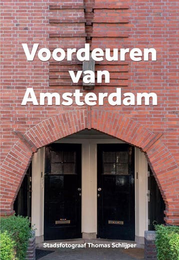 Voordeuren van Amsterdam - Thomas Schlijper 9789083014098, Boeken, Verzenden, Zo goed als nieuw, Thomas Schlijper
