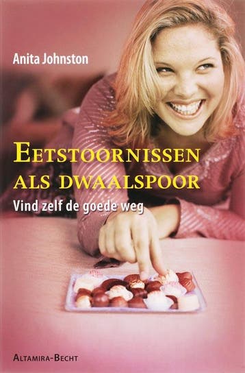 Eetstoornissen als dwaalspoor - A. Johnston 9789069637266, Verzenden, Gelezen, A. Johnston