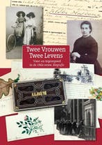 Twee vrouwen, twee levens | 9789492457530 | Aly van der Mark, Boeken, Zo goed als nieuw, Aly van der Mark ; Margreet Nauta ; Titia van Wulfften Palthe ; Martha
