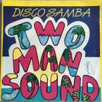 vinyl single 7 inch - Two Man Sound - Disco Samba, Verzenden, Zo goed als nieuw