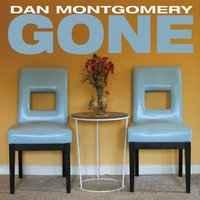 cd - Dan Montgomery - Gone, Verzenden, Nieuw in verpakking