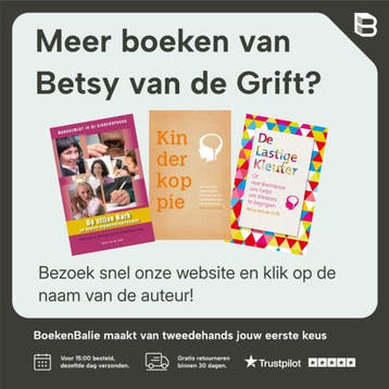 De kleutervriendelijke school - Betsy van de Grift, Verzenden, Zo goed als nieuw, Betsy van de Grift