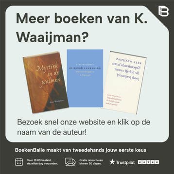 Spiritualiteit - K. Waaijman 9789043501859, Boeken, Verzenden, Gelezen, K. Waaijman