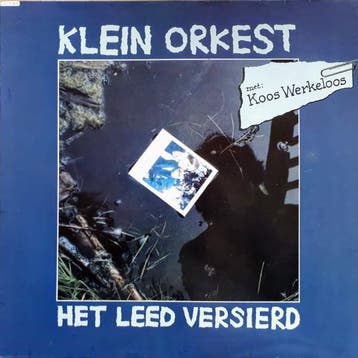 Klein Orkest - Het Leed Versierd, Ophalen of Verzenden, Gebruikt