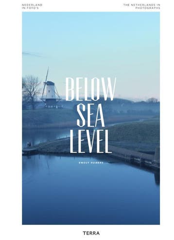 Below Sea Level - Ewout Huibers 9789089896551, Boeken, Verzenden, Gelezen, Ewout Huibers