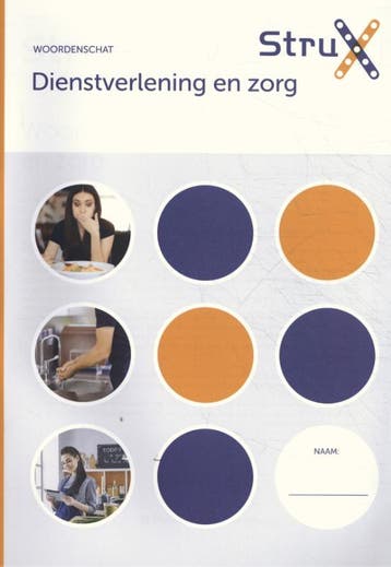 Woordenschat dienstverlening en zorg / StruX 9789037251937, Verzenden, Gelezen, Boom Beroepsonderwijs