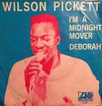 vinyl single 7 inch - Wilson Pickett - Im A Midnight Mover, Verzenden, Zo goed als nieuw