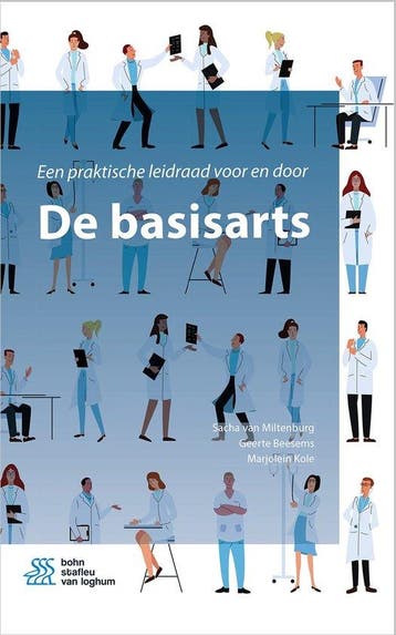 9789036824880 De basisarts Sacha Van Miltenburg, Verzenden, Nieuw, Sacha Van Miltenburg