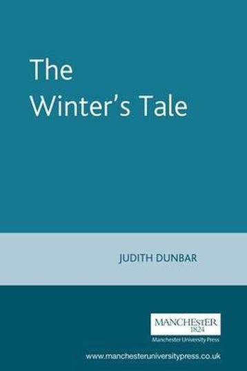 The Winters Tale 9780719027413 Judith Dunbar, Verzenden, Zo goed als nieuw, Judith Dunbar