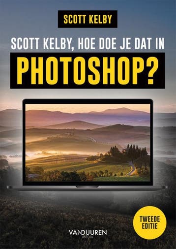 Scott Kelby, Hoe Doe Je Dat In Photoshop? 2E | Scott Kelby, Boeken, Ophalen of Verzenden, Nieuw, Scott Kelby