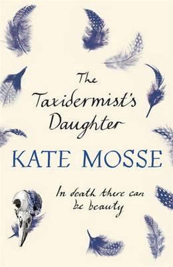 The Taxidermists Daughter - Kate Mosse 9781409153757, Verzenden, Gelezen, Kate Mosse