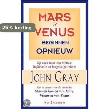 Mars & Venus beginnen opnieuw - John Gray 9789027465887, Boeken, Verzenden, Gelezen, John Gray