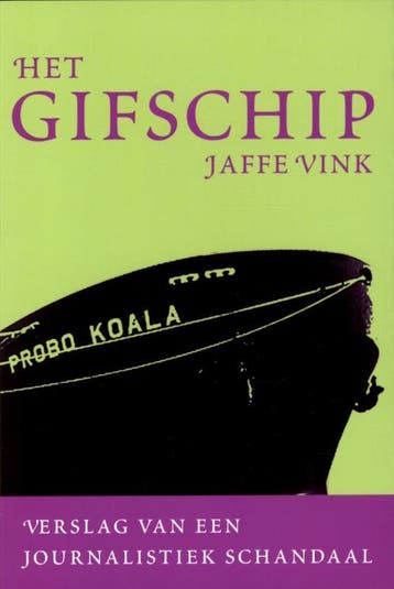 Het gifschip - Jaffe Vink 9789044619652, Verzenden, Gelezen, Jaffe Vink