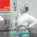 cd - June Christy - The Ballad Collection, Verzenden, Zo goed als nieuw